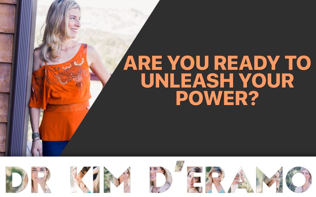 Are you ready to UNLEASH your Power