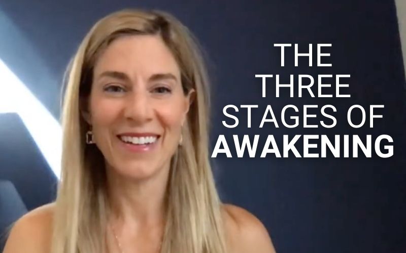 The Three Stages of Awakening