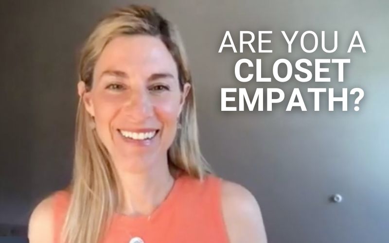 Are You A Closet Empath?