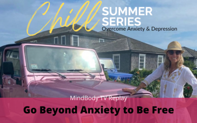 Go Beyond Anxiety to Be Free