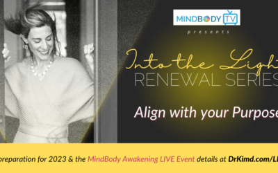 Into the Light – Renewal Series: Align with your Purpose