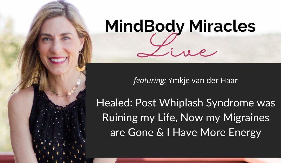 Healed: Post Whiplash Syndrome was Ruining my Life, Now my Migraines are Gone & I Have More Energy