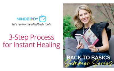 3-Step Process for Instant Healing