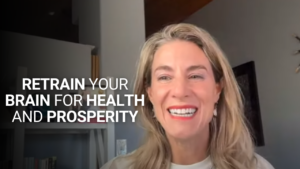 retrain your brain for prosperity and health